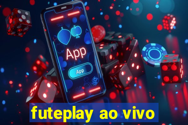 futeplay ao vivo