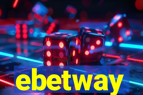 ebetway
