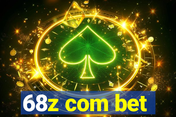 68z com bet