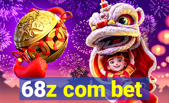68z com bet