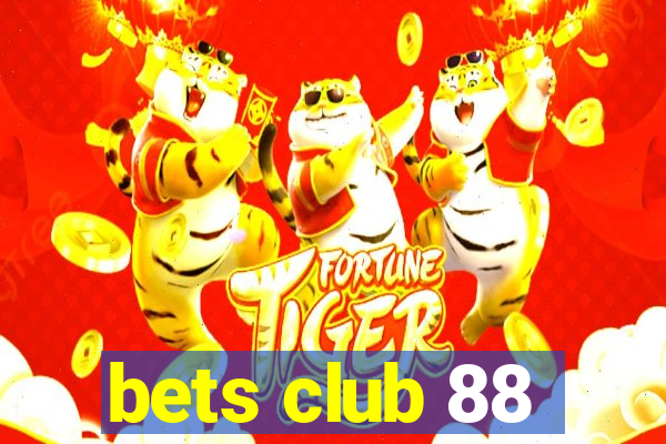 bets club 88