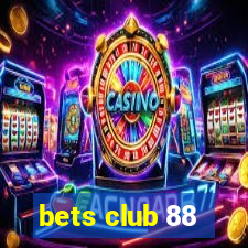 bets club 88