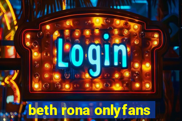 beth rona onlyfans