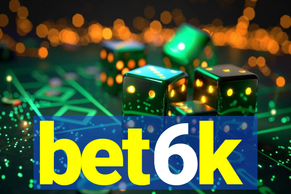 bet6k
