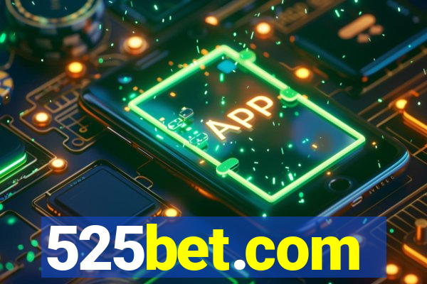 525bet.com