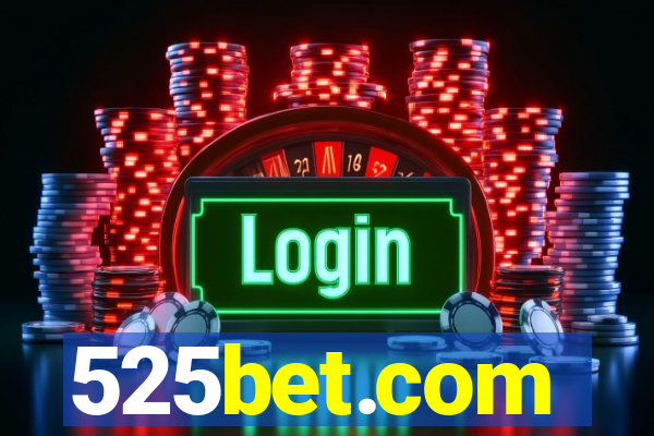 525bet.com