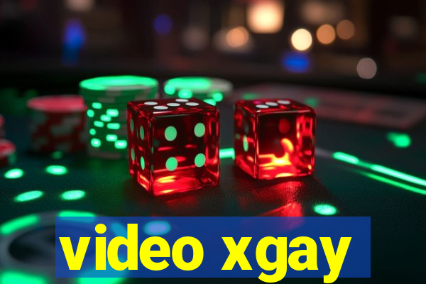 video xgay