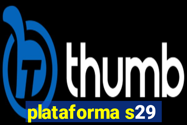 plataforma s29