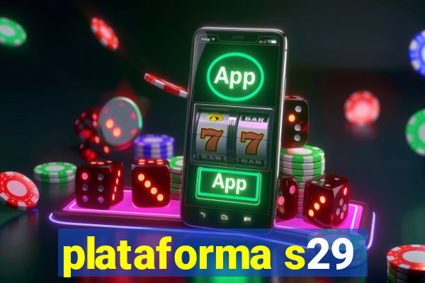 plataforma s29