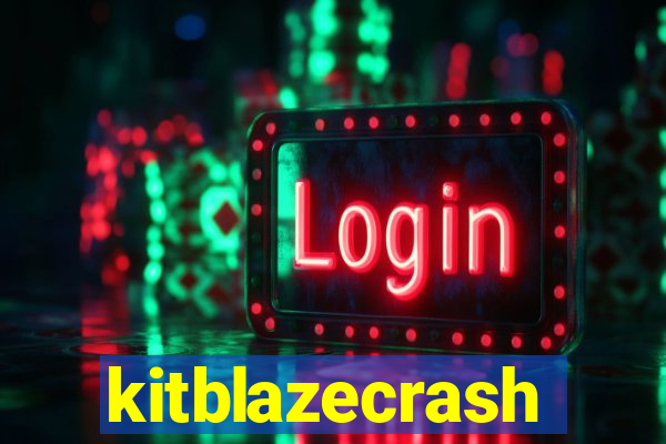 kitblazecrash