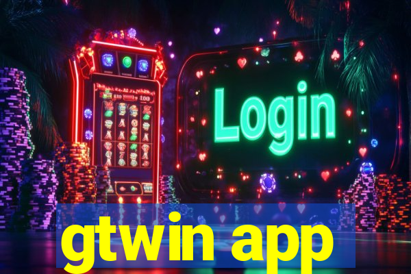 gtwin app