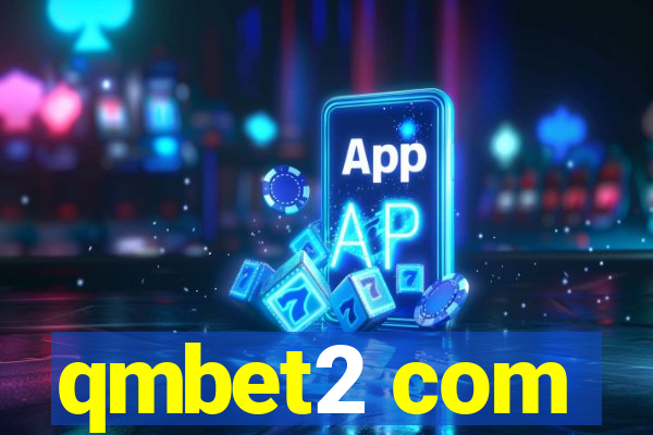 qmbet2 com