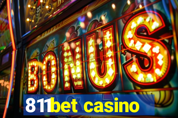 811bet casino