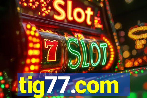 tig77.com