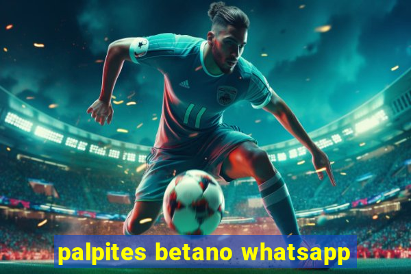palpites betano whatsapp