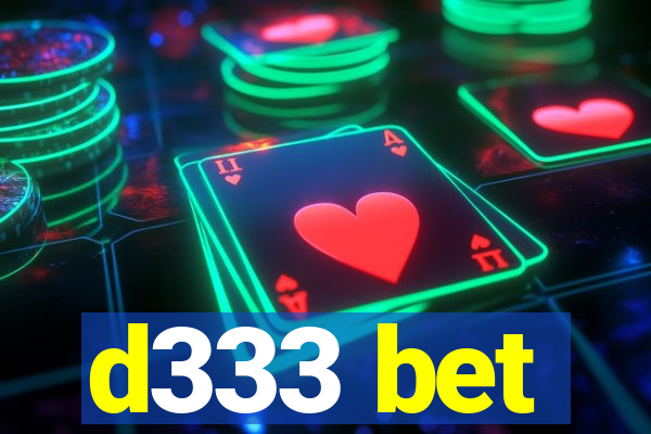 d333 bet