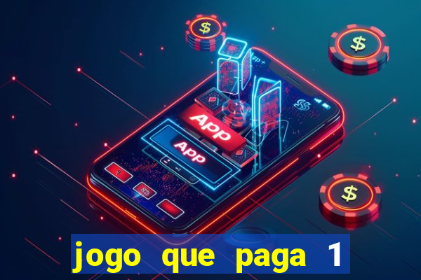 jogo que paga 1 real no pix
