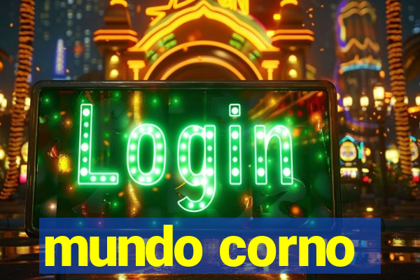 mundo corno