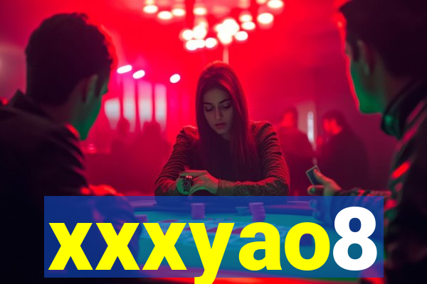 xxxyao8