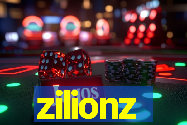 zilionz