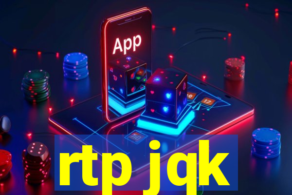 rtp jqk