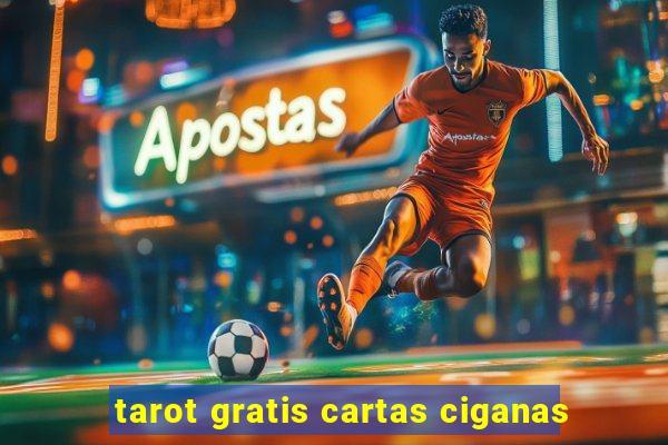 tarot gratis cartas ciganas