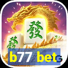 b77 bet