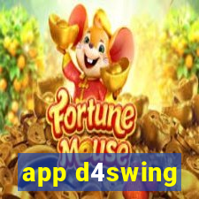 app d4swing