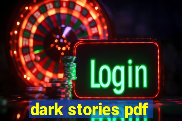 dark stories pdf