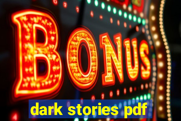 dark stories pdf
