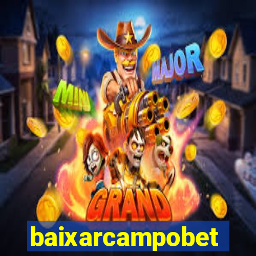 baixarcampobet