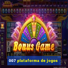 007 plataforma de jogos