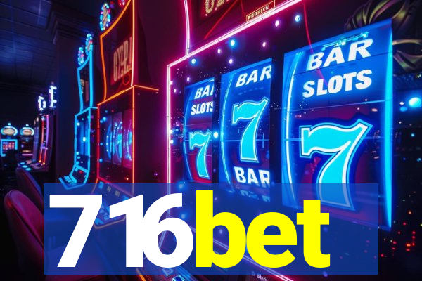 716bet