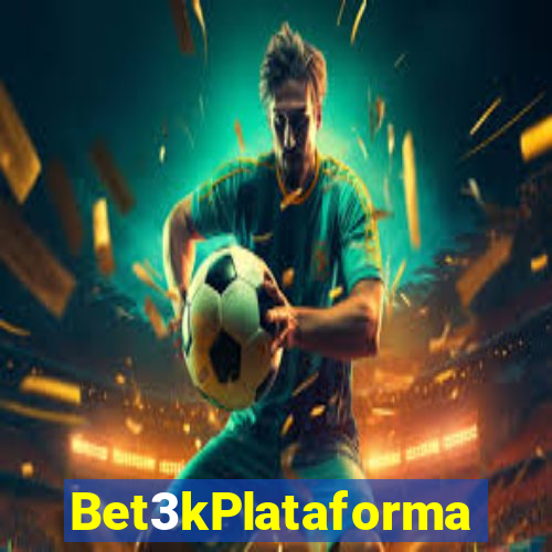 Bet3kPlataforma