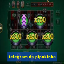 telegram da pipokinha