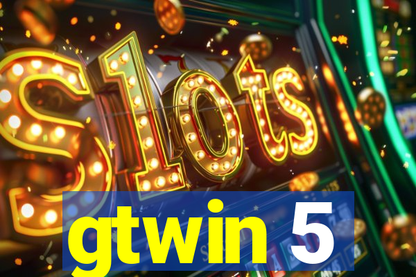 gtwin 5