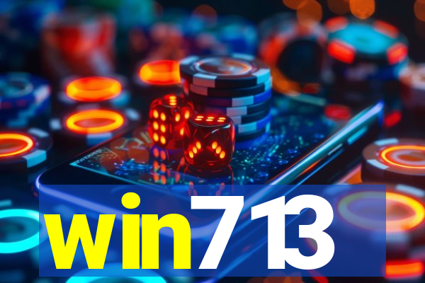 win713