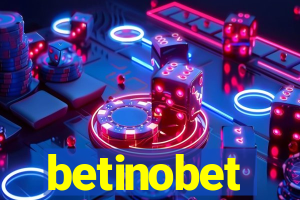 betinobet