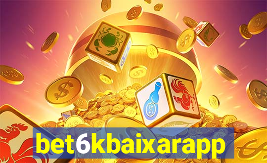 bet6kbaixarapp