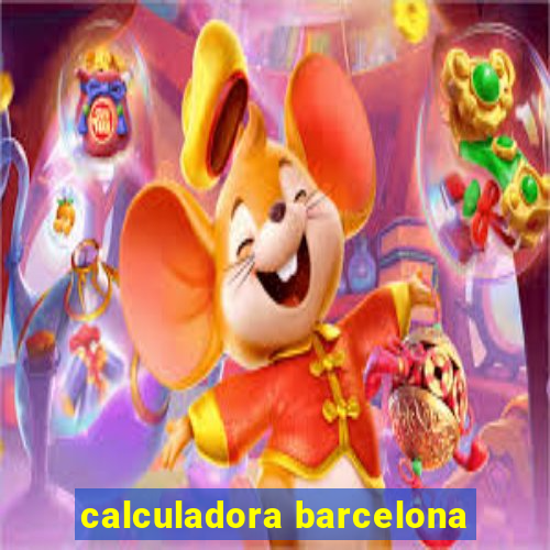 calculadora barcelona