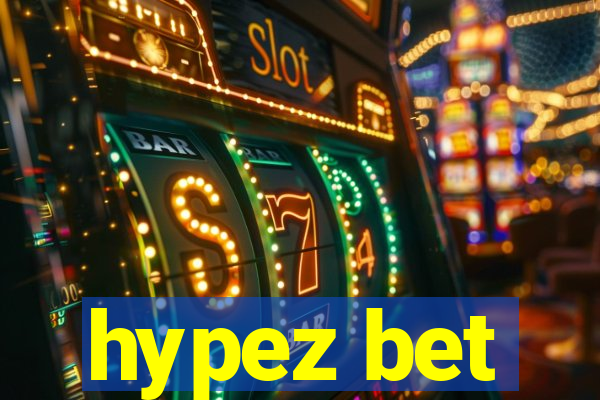 hypez bet