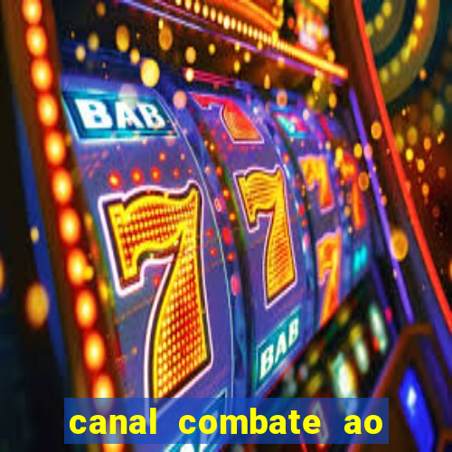 canal combate ao vivo online, multicanais