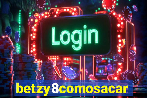 betzy8comosacar