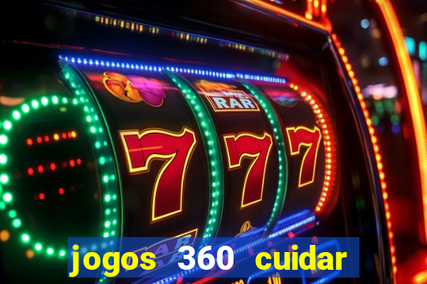 jogos 360 cuidar de bebe