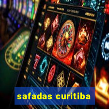 safadas curitiba