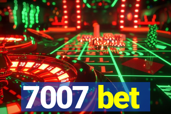 7007 bet