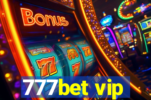 777bet vip
