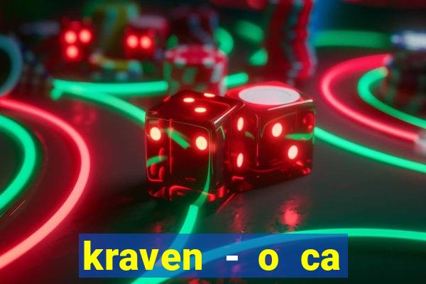 kraven - o ca ador filme completo dublado pobreflix