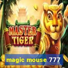 magic mouse 777