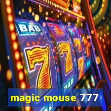 magic mouse 777